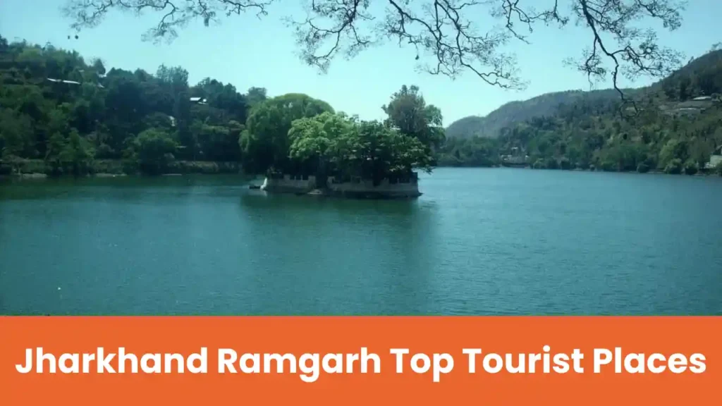 Jharkhand Ramgarh Top Tourist Places