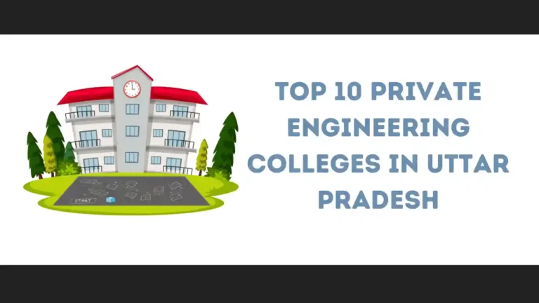 Private Engineering Colleges in Uttar Pradesh