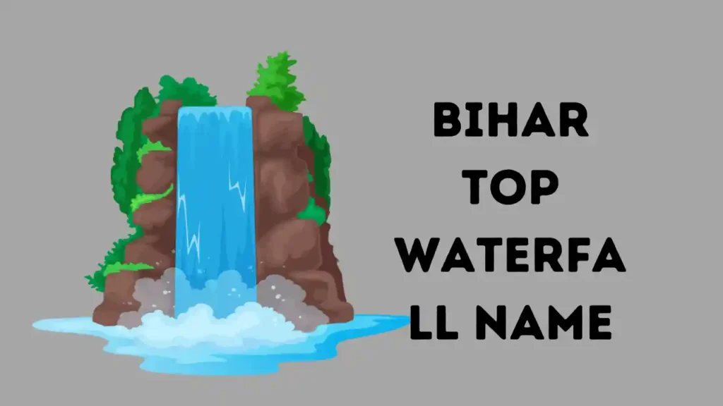 Bihar Top Waterfall Name